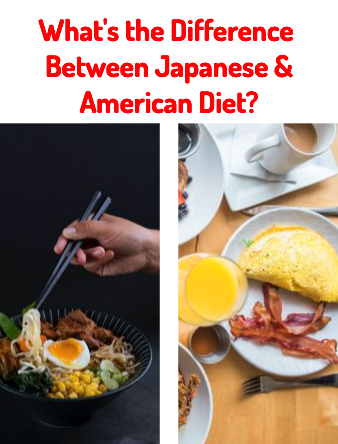 Japanese vs American Diet